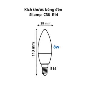 Kích thước bóng đèn led c38 8w e14 Silamp